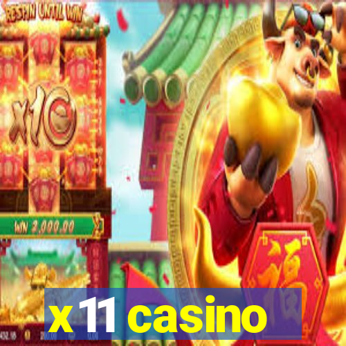 x11 casino